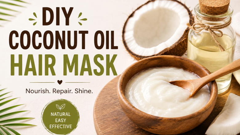 Coconut Oil Hair Mask: Benefits, DIY Recipes & How to Use It